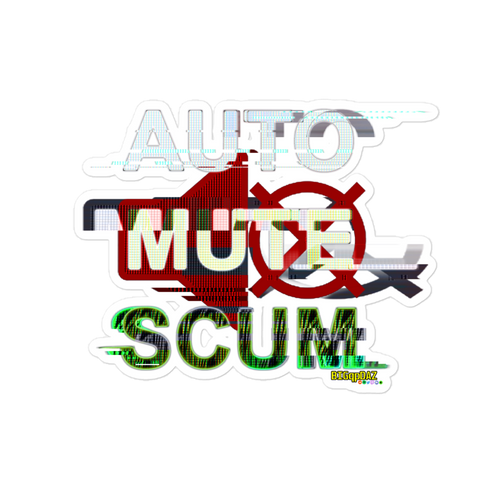 Auto Mute Scum sticker