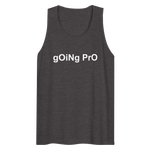 gOiNg PrO