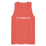 It's haqpening