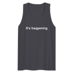 It's haqpening