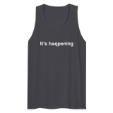 It's haqpening