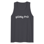 gOiNg PrO