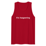It's haqpening